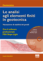 Le analisi agli elementi finiti in geotecnica